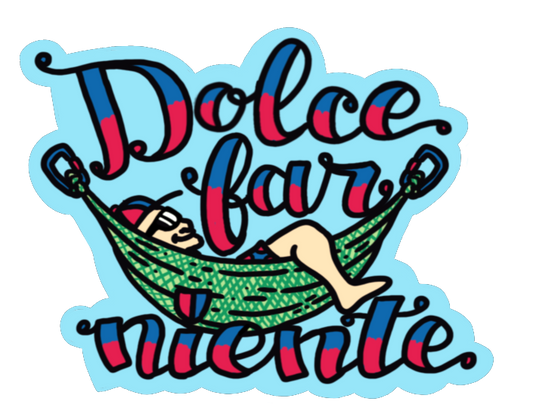 Dolce far niente