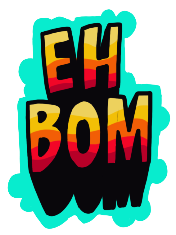 Eh bom