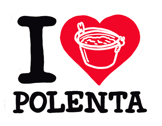 I love polenta